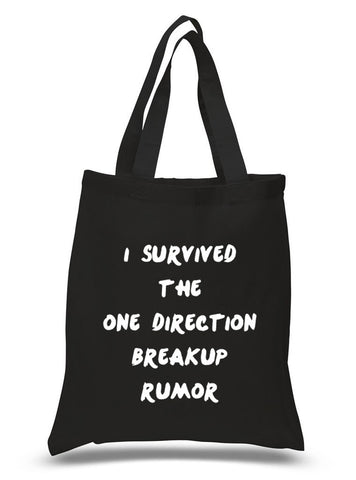 "I Survived the One Direction Breakup Rumor" Tote Bag