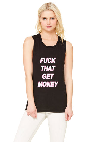 The 1975 "Fuck That, Get Money!" Pink & White Muscle Tee