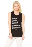 Grey's Anatomy Last Names "Grey & Yang & Karev & Stevens & O'Malley & Shepherd & Burke." Muscle Tee