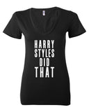 "Harry Styles Did That" Women's V-Neck T-Shirt