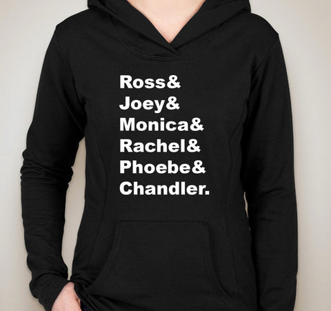 Friends TV Show F.R.I.E.N.D.S “Ross & Joey & Monica & Rachel & Phoebe & Chandler.” Unisex Adult Hoodie Sweatshirt