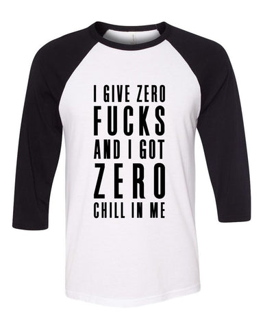 Ariana Grande "Side to Side - I Give Zero F*cks & I've Got Zero Chill In Me" Baseball Tee