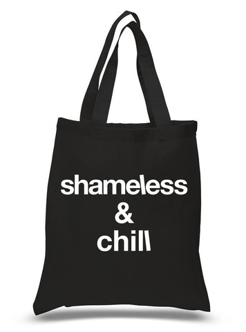 Shameless TV Show "Shameless & Chill" 100% Cotton Tote Bag