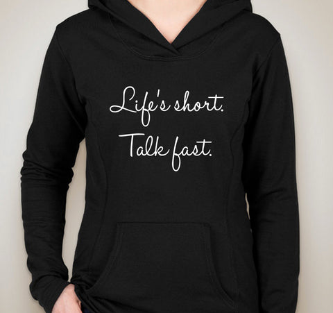 Gilmore Girls "Life's Short. Talk Fast." Unisex Adult Hoodie Sweatshirt