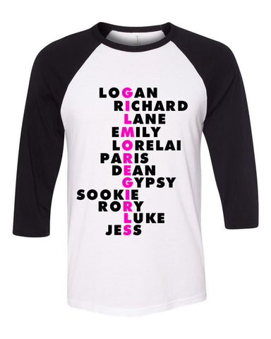 Gilmore Girls "Logan Richard Lane Emily Lorelai Paris Dean Gypsy Sookie Rory Jess" Baseball Tee