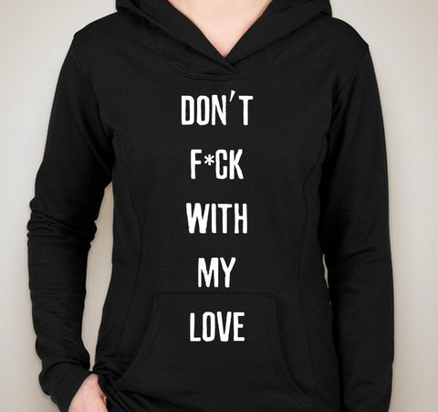 Ed Sheeran "Don't F*ck With My Love" Unisex Adult Hoodie Sweatshirt