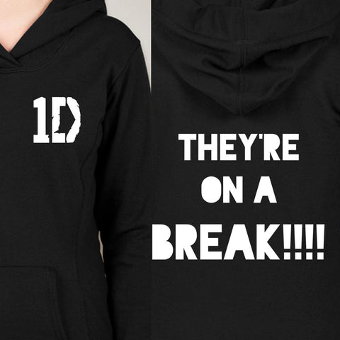 One Direction "They're on a Break!!" Unisex Adult Hoodie Sweatshirt