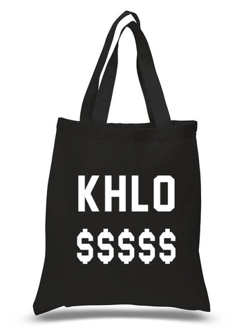 Khloe Kardashian "Khlo $$$$$" 100% Cotton Tote Bag