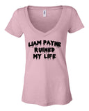 "Liam Payne Ruined My Life" Women's V-Neck T-Shirt