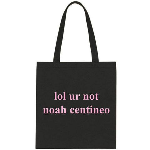 lol ur not noah centineo Tote Bag