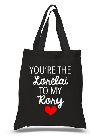 Gilmore Girls "You're the Lorelai to my Rory" 100% Cotton Tote Bag