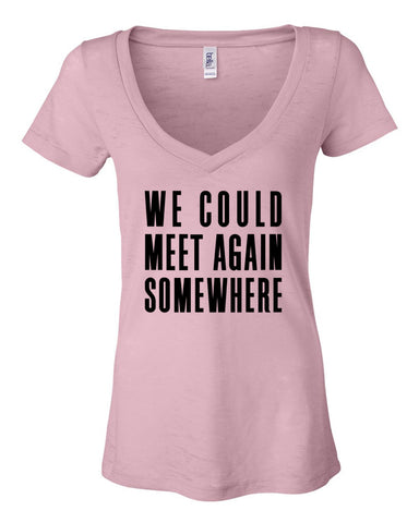 Harry Styles "Sign of the Times - We could meet again somewhere" Women's V-Neck T-Shirt