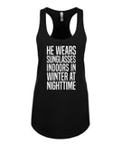 Ed Sheeran "New Man - He wears sunglasses indoors in winter at nighttime" Racerback Tank Top