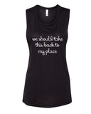 Niall Horan "Slow Hands - We Should Take This Back to My Place"  Muscle Tee