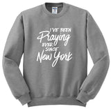 Harry Styles "I've Been Praying Ever Since New York" Crewneck Sweatshirt
