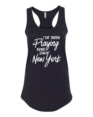 Harry Styles "I've Been Praying Ever Since New York" Racerback Tank Top