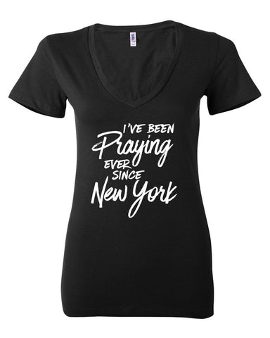 Harry Styles "I've Been Praying Ever Since New York" Women's V-Neck T-Shirt