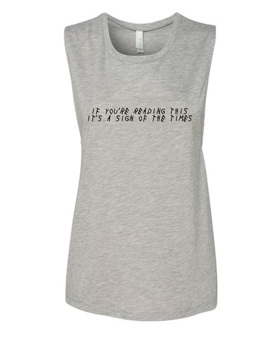 Harry Styles "If you're reading this it's a Sign of the Times." Muscle Tee