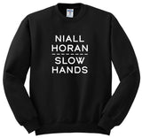 Niall Horan "Slow Hands"  Crewneck Sweatshirt