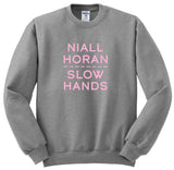 Niall Horan "Slow Hands"  Crewneck Sweatshirt