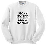 Niall Horan "Slow Hands"  Crewneck Sweatshirt