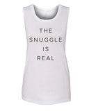 "The Snuggle is Real" Muscle Tee