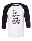 Niall Horan "Slow Hands - Like Sweat Dripping Down Our Dirty Laundry" Baseball Tee