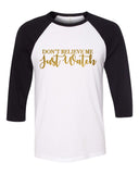 Bruno Mars "Uptown Funk - Don't Believe Me Just Watch" Baseball Tee