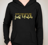 Bruno Mars "Uptown Funk - Don't Believe Me Just Watch" Unisex Adult Hoodie Sweatshirt