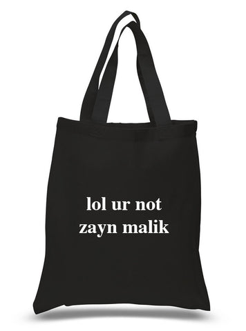 One Direction "lol ur not zayn malik" 100% Cotton Tote Bag